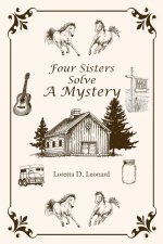 Four Sisters Solve a Mystery