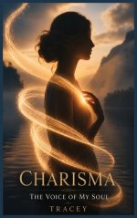 Charisma : The Voice Of My Soul