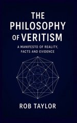 The Philosophy Of Veritism