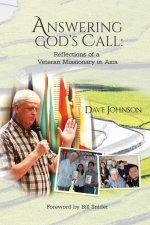 Answering God's Call: Reflections of a a Veteran Missionary in Asia