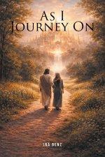 As I Journey On