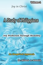 A Study of Philippians: Joy Perfected through Humility