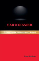 Cartesianism: A Note on the Philosophical School
