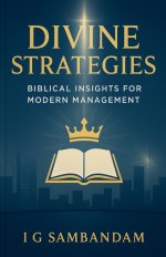 Divine Strategies: Biblical Insights for Modern Management