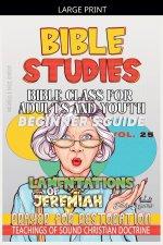 Bible Class for Adults and Youth: Beginner's Guide: Lamentations of Jeremiah