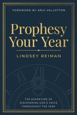 Prophesy Your Year