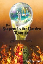 The Serpent in the Garden Routine