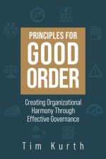 Principles For Good Order