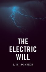 The Electric Will
