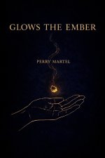 Glows the Ember