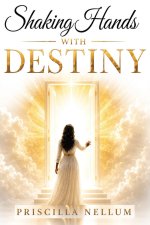 Shaking Hands with Destiny