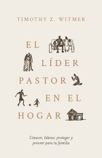 El líder pastor en el hogar