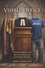 The Visible Office: Vesture, Authority, and the Loss of Constraint in Christian Worship