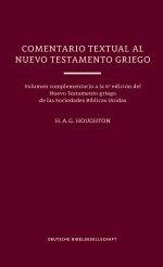 Un Comentario Textual al Nuevo Testamento Griego