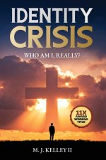 Identity Crisis: Who Am I, Really?
