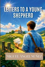 Letters to a Young Shepherd
