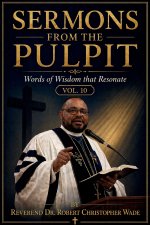 SERMONS FROM THE PULPIT: Vol-10