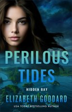 Perilous Tides (Hidden Bay Book #2)