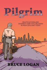 Pilgrim: Multiculturalism, diversity and civil religion in New Zealand today