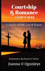 Courtship & Romance - God's Way