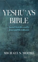 Yeshu`a's Bible