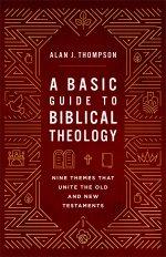 A Basic Guide to Biblical Theology
