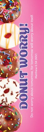Donut Worry Bookmark (pack of 35)