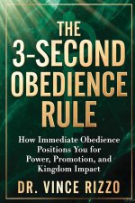 THE 3-SECOND OBEDIENCE RULE  : How Immediate Obedience Positions You for Power, Promotion, and Kingdom Impact