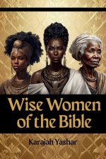 Wise Women of the Bible