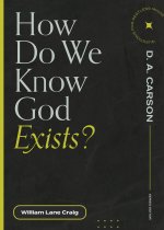 How Do We Know God Exists? (Questions for Restless Minds)