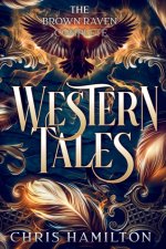 Western Tales: The Brown Raven - Complete