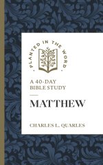 Matthew – A 40–Day Bible Study