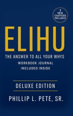 Elihu: The Answer to All Your Whys