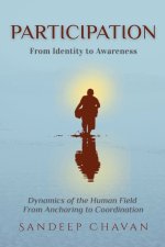Participation - From Identity to Awareness