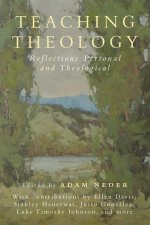 Teaching Theology – Reflections Personal and Theological