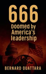 666: Doomed by America's Leadership