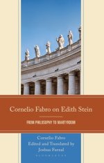Cornelio Fabro On Edith Stein