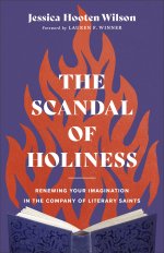 The Scandal of Holiness