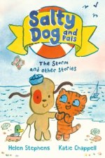 Salty Dog And Pals: The Storm & Other Stories