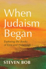 When Judaism Began