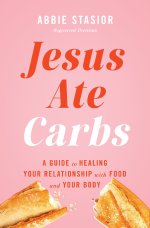 Jesus Ate Carbs
