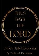 Thus Says The Lord 31-Day Devotional