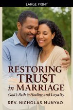 Restoring Trust in Marriage: God's Path to Healing and Loyalty