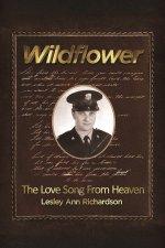 Wildflower: The Love Song from Heaven