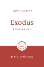 Exodus: Liberating Love