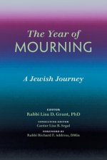 The Year of Mourning: A Jewish Journey