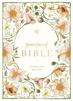 ESV GraceLaced Bible, Journaling Edition (Artwork by Ruth Chou Simons) (Hardcover)