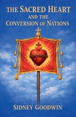 The Sacred Heart and the Conversion of Nations