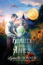 Beauty from Ashes (Large Print Edition)