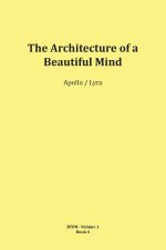 The Architecture of a Beautiful Mind